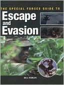 Special Forces Guide to Escape and Evasion