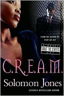 C. R. E. A. M.