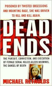 Dead Ends (St. Martin's True Crime Library)