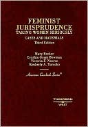 download Cases and Materials on Feminist Jurisprudence : Taking Women Seriously book