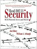 Real 802.11 Security: Wi-Fi Protected Access and 802.11i