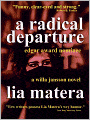 A Radical Departure