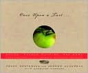 Once upon a Tart ...: Soups, Salads, Muffins, and More