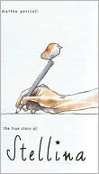 The True Story of Stellina