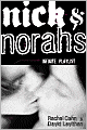 Nick and Norah's Infinite Playlist
