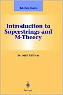 Introduction to Superstrings and M-Theory