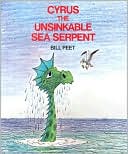 Cyrus the Unsinkable Sea Serpent Book & Cassette