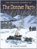 download The Perilous Journey of the Donner Party book