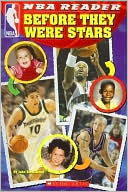 Before They Were Stars (NBA Reader Series)