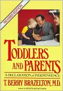Toddlers and Parents: A Declaration of Independence