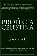 La Profecía Celestina (The Celestine Prophecy - An Adventure)