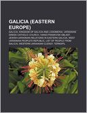 Galicia (Eastern Europe): Galicia, Kingdom of Galicia and Lodomeria, Ukrainian Greek Catholic Church, Ivano-Frankivsk Oblast