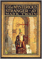 The Mysterious Stranger and Other Stories: A Satire, Fiction/Literature Classic By Mark Twain! AAA+++