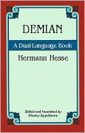 Demian: A Dual-Language Book