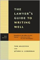 The Lawyer's Guide to Writing Well