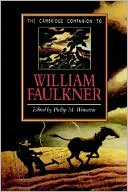 The Cambridge Companion to William Faulkner