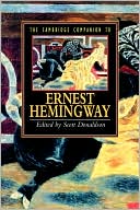 The Cambridge Companion to Hemingway