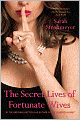 The Secret Lives of Fortunate Wives