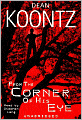 From the Corner of His Eye