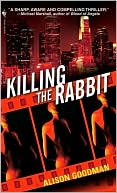 Killing the Rabbit