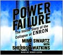 Power Failure: The Inside Story of the Collapse of Enron
