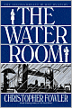 The Water Room (Peculiar Crimes Unit Series #2)