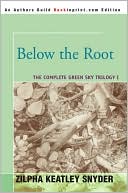Below the Root: The Complete Sky Trilogy I