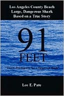 download 91 Feet : You're Privileged to See a Dangerous Shark book
