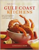 Gulf Coast Kitchens: Flavors of the Gulf of Mexico