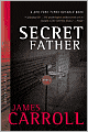 Secret Father: A Novel