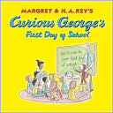 Curious George's First Day of School