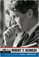 Robert F. Kennedy (Up Close Series)