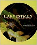 Harvestmen: The Biology of Opiliones