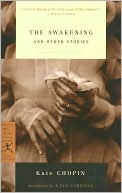 The Awakening and Other Stories (Modern Library Classics Series)