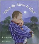 When the Moon Is High