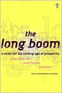 Long Boom: A Vision for the Coming Age of Prosperity
