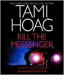 Kill the Messenger
