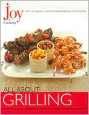 All about Grilling (Joy of Cooking All about... Series)