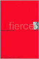 Fierce: A Memoir