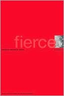 Fierce: A Memoir
