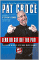 Lead or Get Off the Pot!: The Seven Secrets of a Self-Made Leader