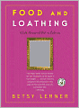Food and Loathing: A Life Measured Out in Calories