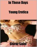 In Those Days: Young Erotica