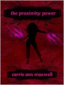 The Proximity Power