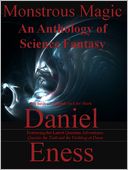 Monstrous Magic: An Anthology of Science Fantasy