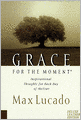 Grace for the Moment: Inspirational Thoughts for Each Day of the Year