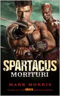 Spartacus: Morituri