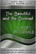 The Beautiful and the Damned (Mojito Press Illustrated Modern Classics)