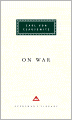 On War (Everyman's Library Series)