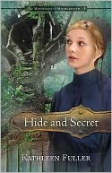 Hide and Secret (Mysteries of Middlefield Series #3)